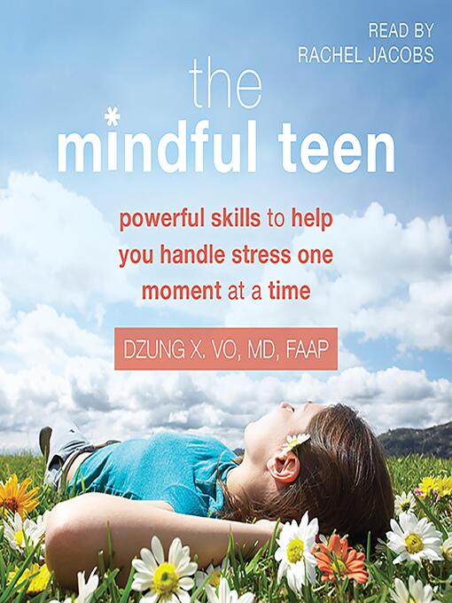Title details for The Mindful Teen by Dzung Vo - Available